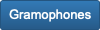 Gramophones