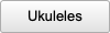 Ukuleles