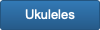 Ukuleles