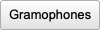 Gramophones